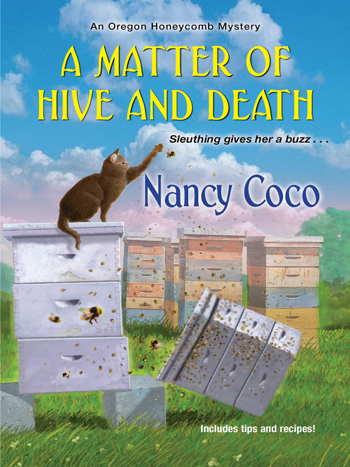 Title details for A Matter of Hive and Death by Nancy Coco - Available